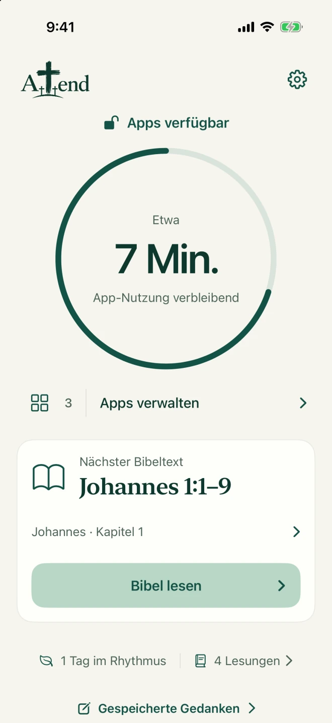 Attend-Startseite mit einer Anzeige für den App-Zugriff, dem nächsten Bibelabschnitt und gespeicherten Gedanken.